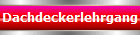 Dachdeckerlehrgang